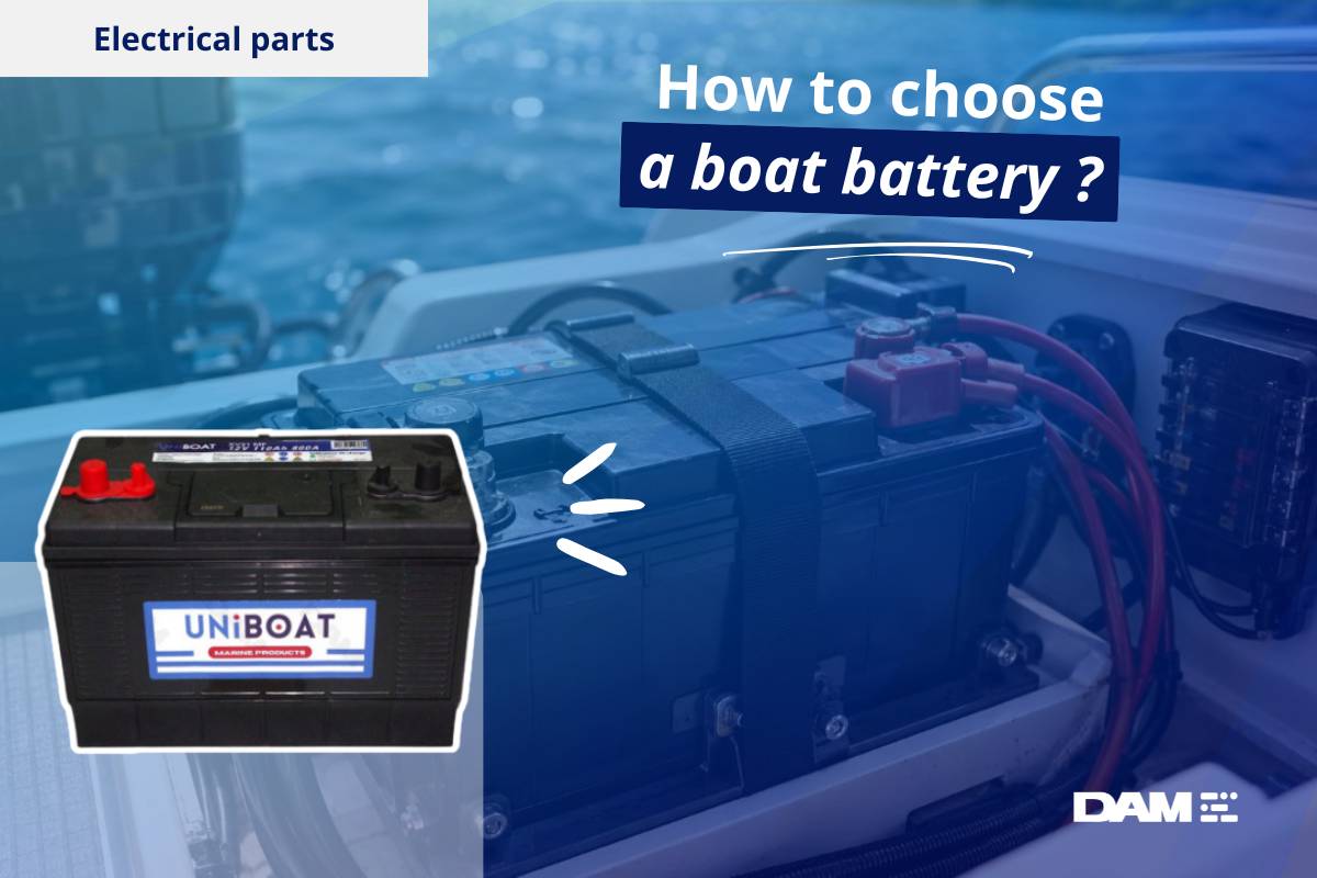 How to choose a boat battery?